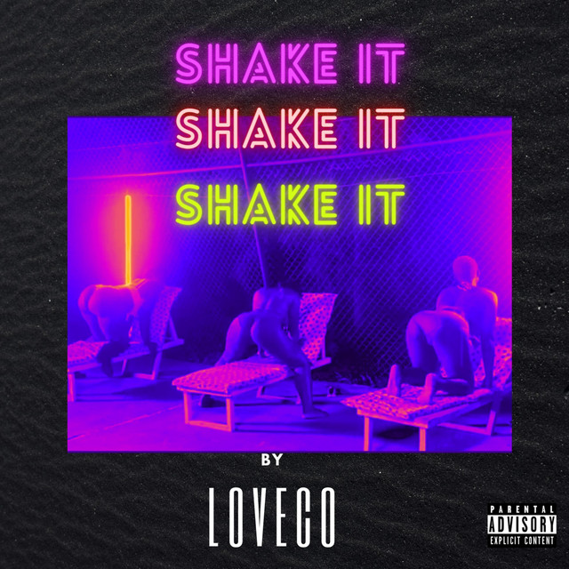 SHAKE IT SHAKE IT SHAKE IT