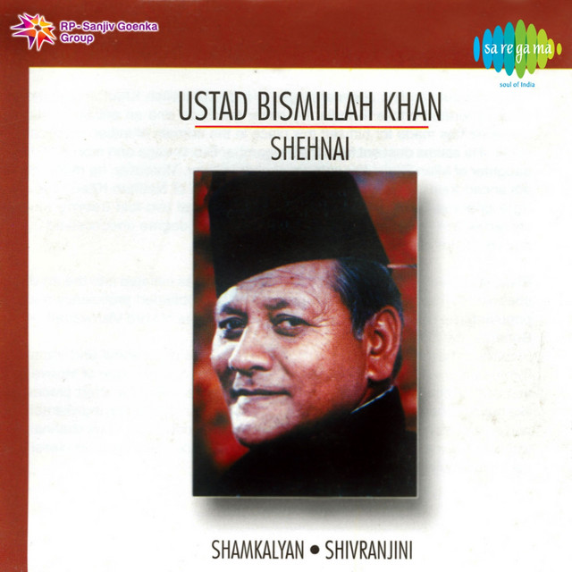 Ustad Bismillah Khan Shehnai - Album by Bismillah Khan | Spotify