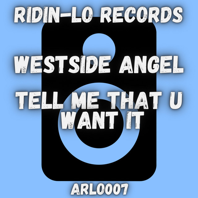 Tell Me That U Want It - Original Mix