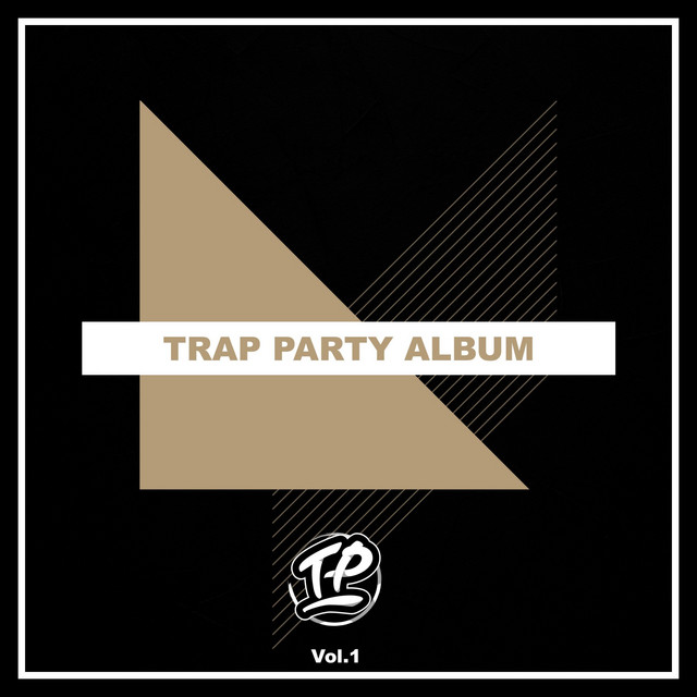 Trap Party Album, Vol. 1 cover art