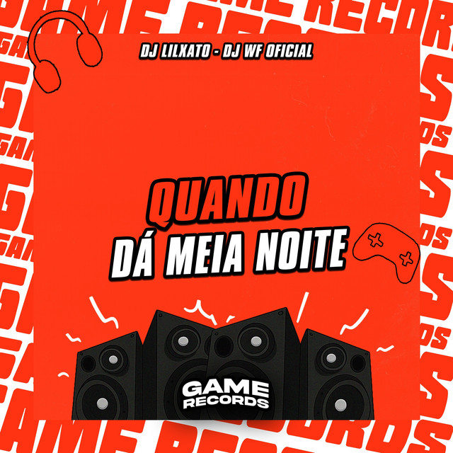 Quando Dá Meia Noite