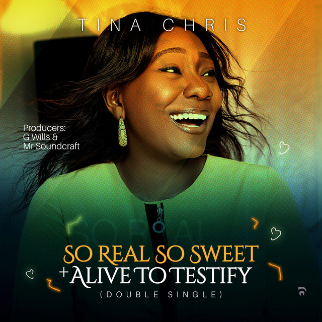 So real so sweet + Alive to testify - Single by Tina Chris | Spotify