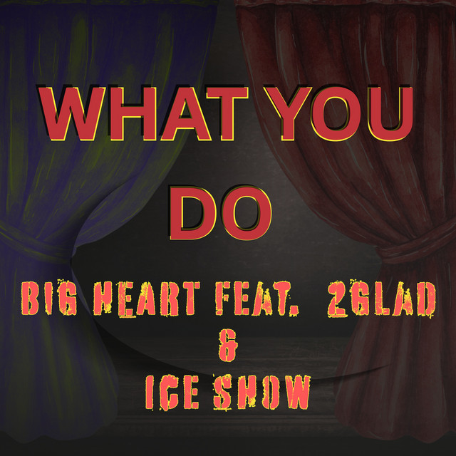 WHAT YOU DO