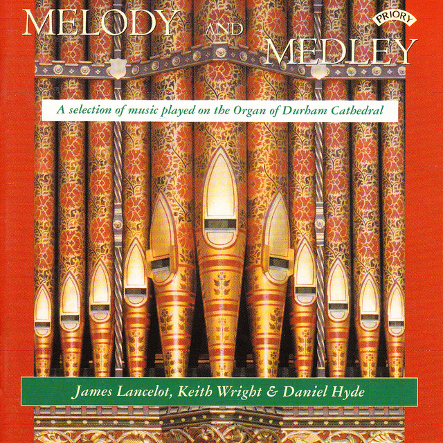 Melody and Medley / The Organ of Durham Cathedral cover art