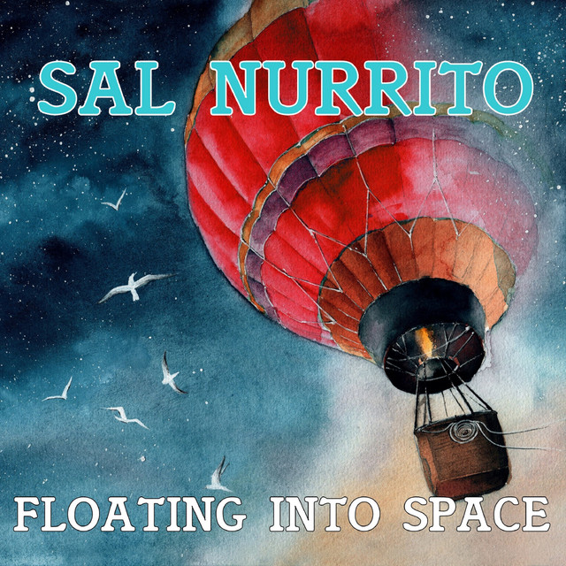 Обкладинка: Floating into Space - Remastered — Sal Nurrito