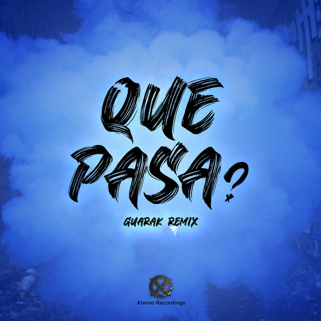 Que Pasa (Guarak Remix) cover art