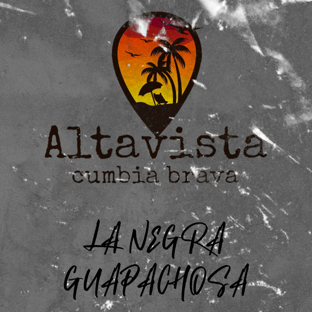 Altavista Cumbia Brava