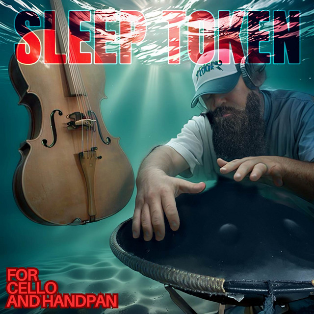 Sleep Token (For Cello And Handpan) cover art