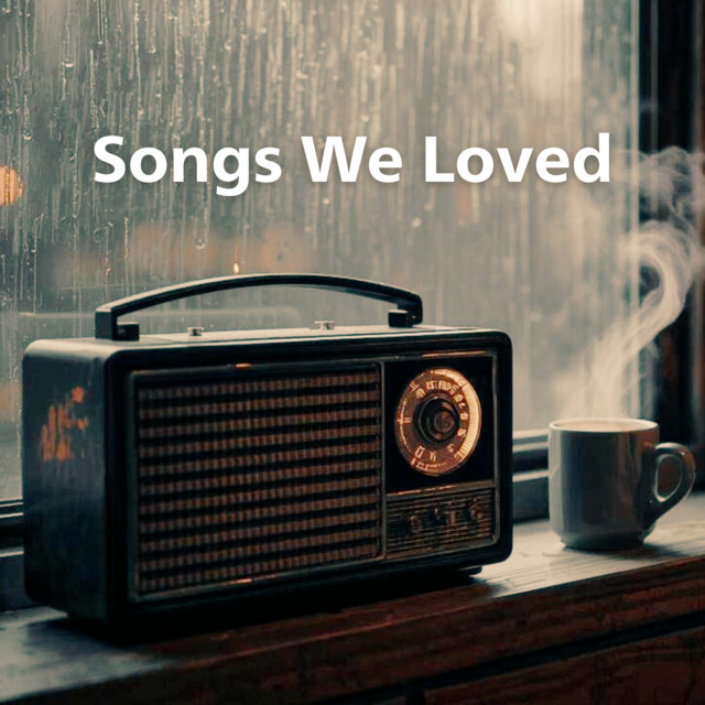 Songs We Loved cover art
