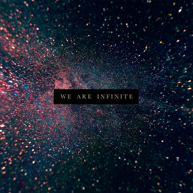 We Are Infinite (single)