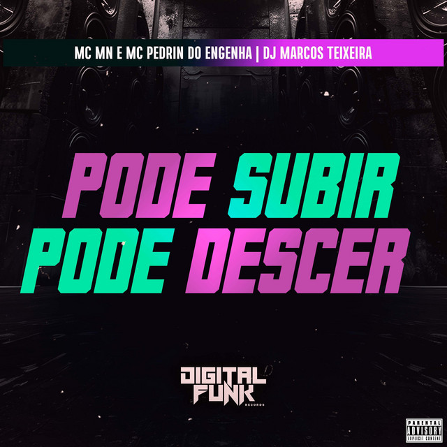 Pode Subir Pode Descer