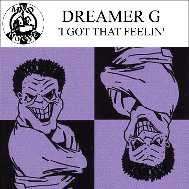 I Got That Feelin'