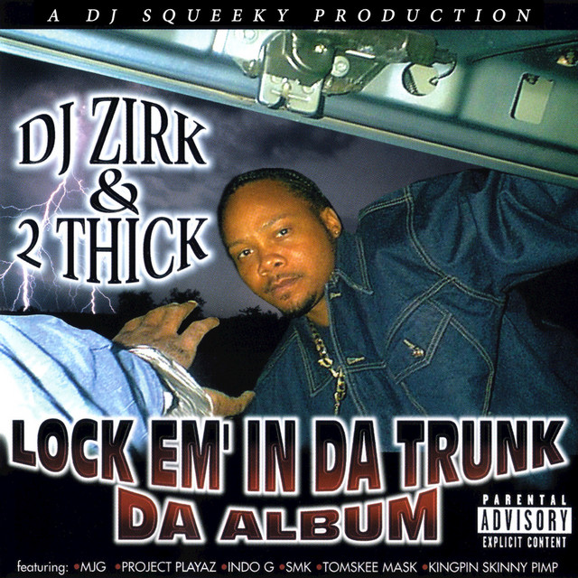 Lock Em' in da Trunk: Da Album cover art