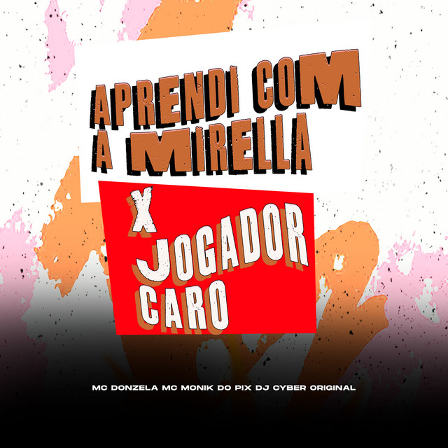APRENDI COM A MIRELLA X JOGADOR CARO cover art