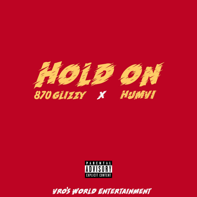 Hold on