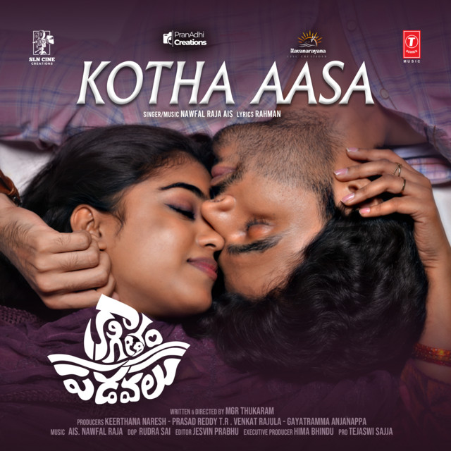 Kotha Aasa (From "Kagitham Padavalu")