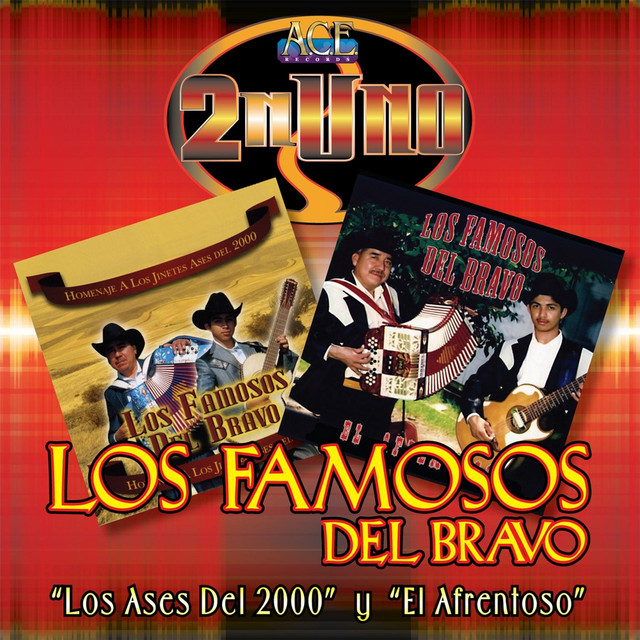 Los Ases del 2000 y El Afrentoso