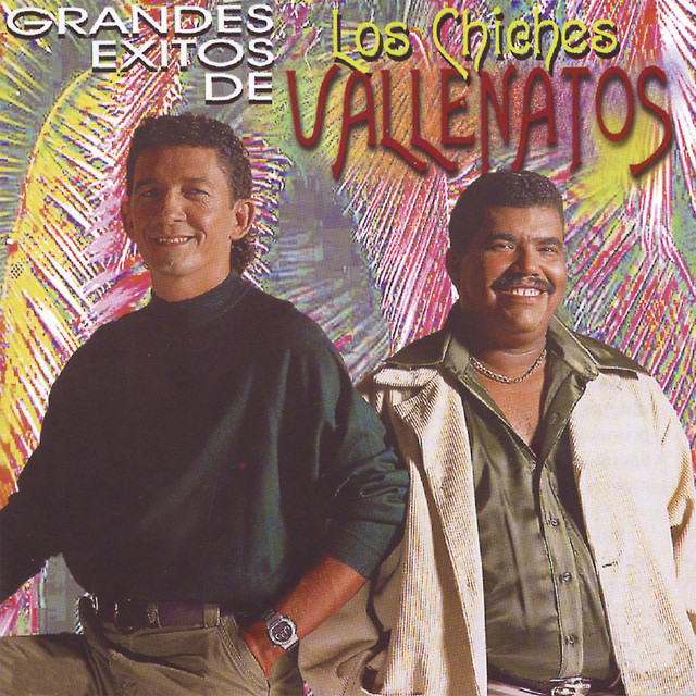 Grandes Éxitos de los Chiches Vallenatos