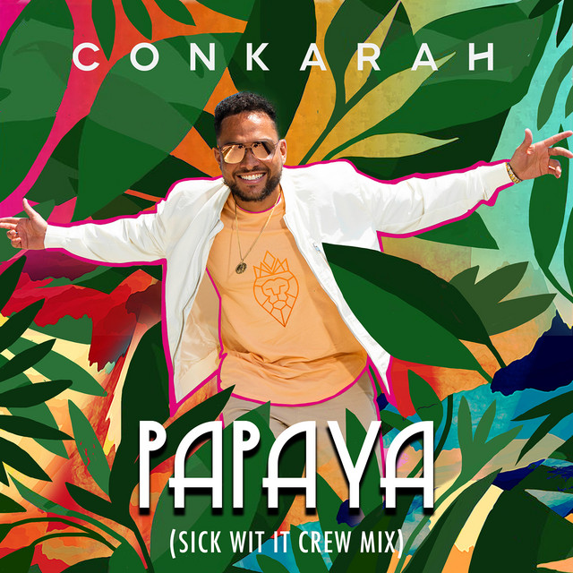 Papaya (Sick Wit It Crew Mix)
