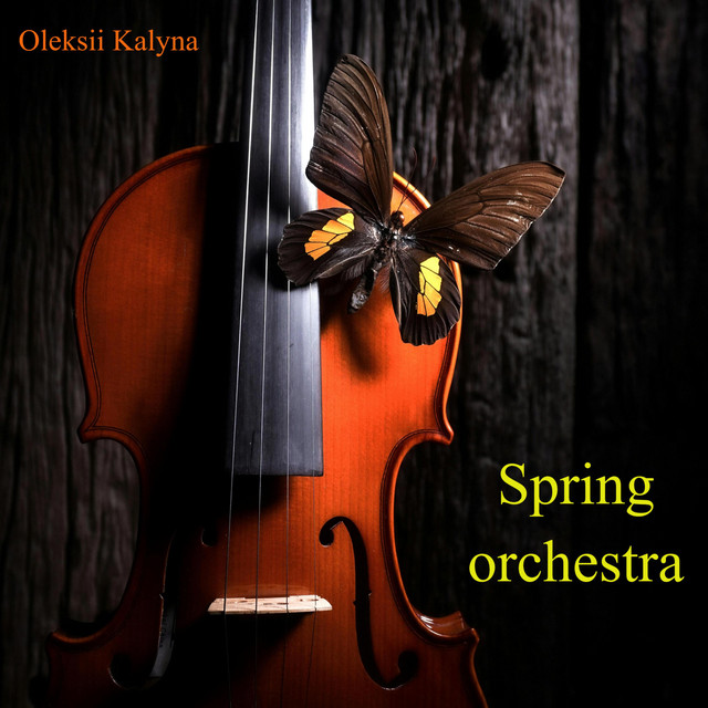 Обкладинка: Spring orchestra — Oleksii Kalyna