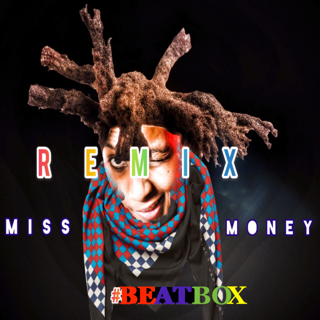 Beatbox (Remix) - Single by Miss Money | Spotify