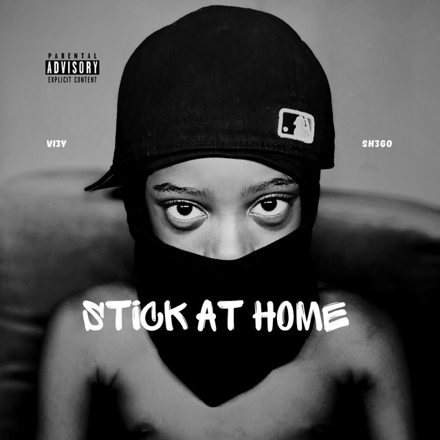 Stick At Home
