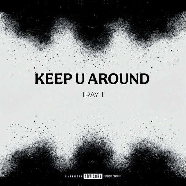Tray T – Keep U Around