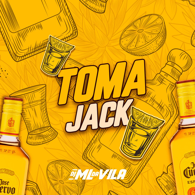 TOMA JACK by DJ ML da Vila