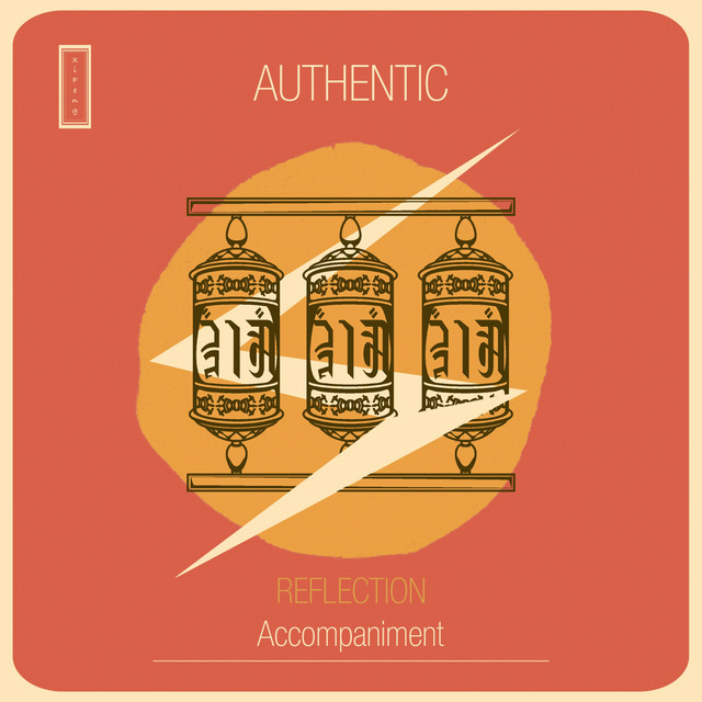 Authentic Reflection Accompaniment - Album by Relaxing Tibetan Singing ...