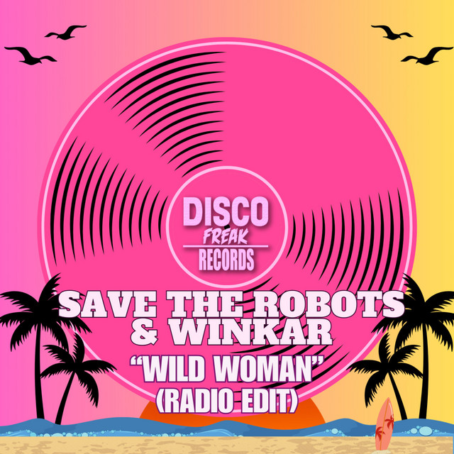 Wild Woman - Radio Edit