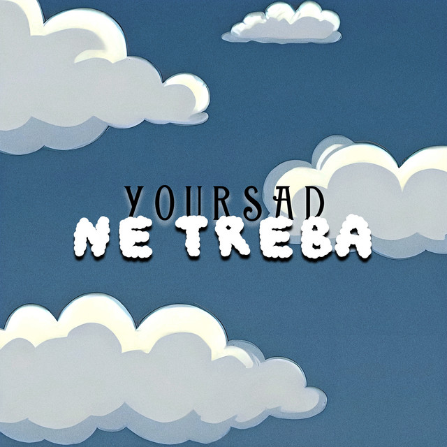 Обкладинка: Не треба — YourSAD