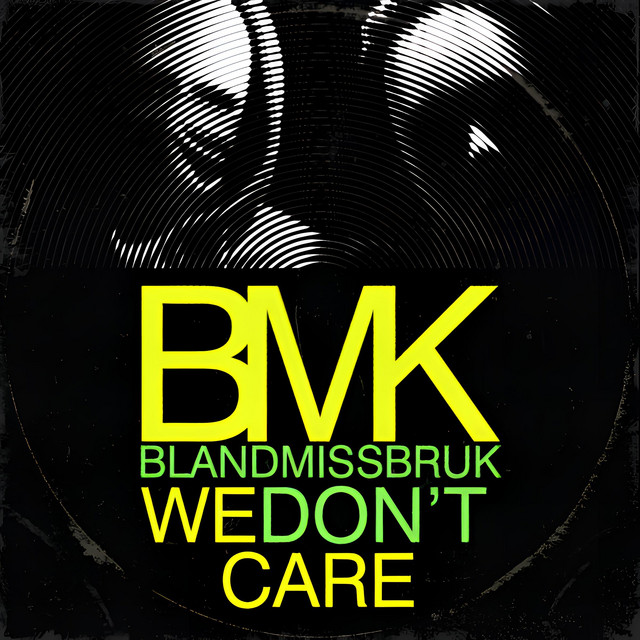 We Don't Care cover art