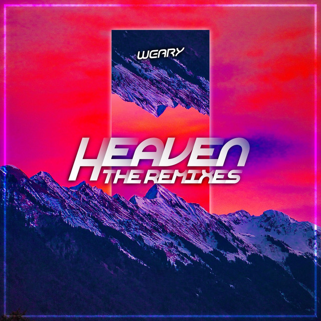 Heaven: The Remixes (Deluxe) cover art