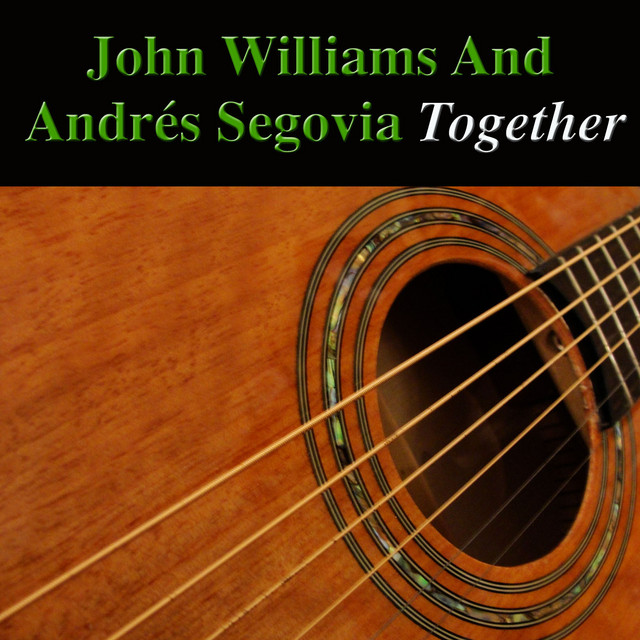 In Concert (John Williams and Andrés Segovia Together Collection) cover art