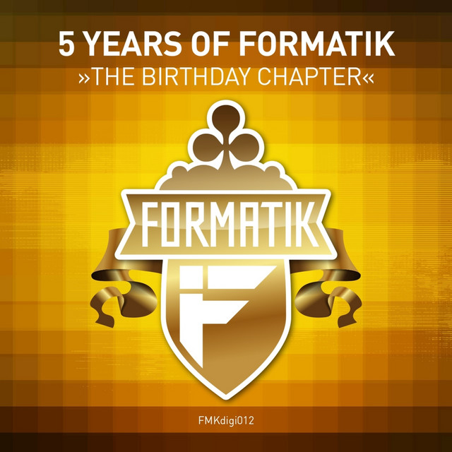 5 Years of Formatik - The Birthday Chapter cover art