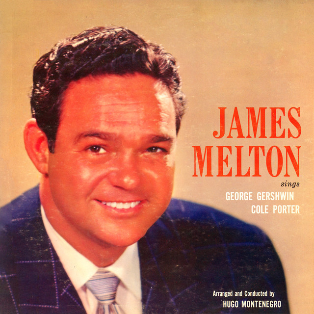 James Melton Sings George Gershwin and Cole Porter