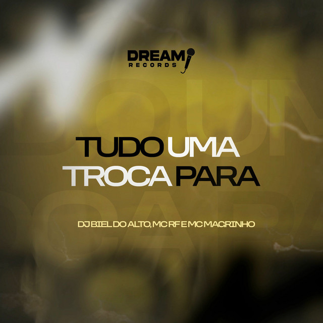 Tudo uma troca para