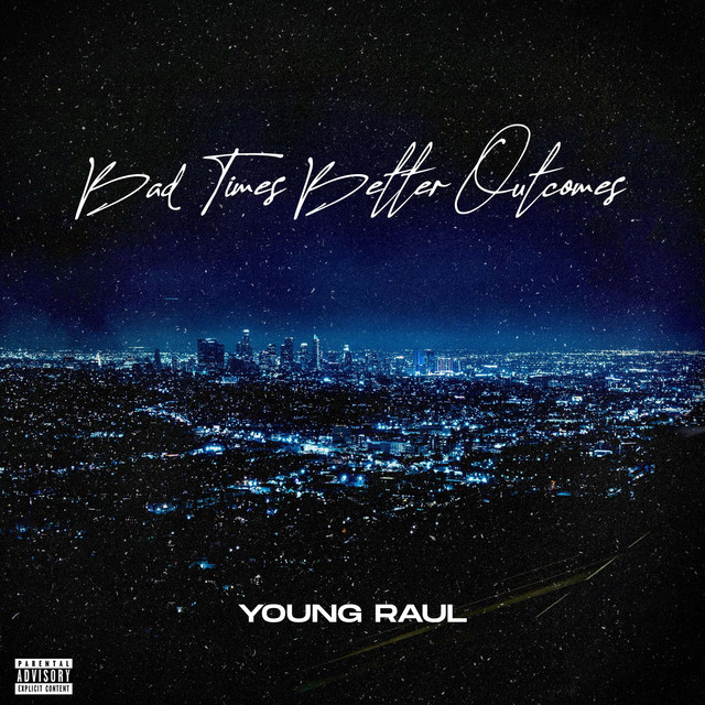 Bad Times Better Outcomes cover art