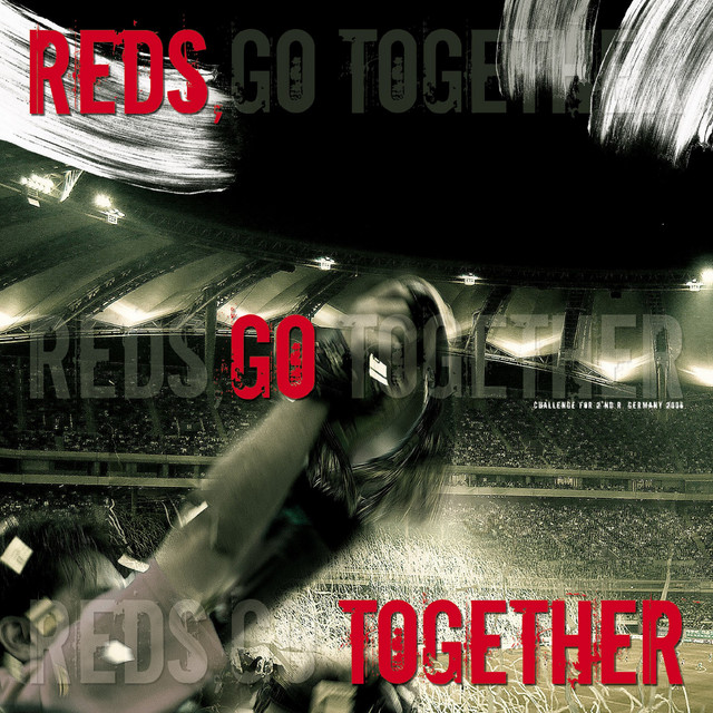 Reds, Go Together 2006 - Compilation by Various Artists | Spotify