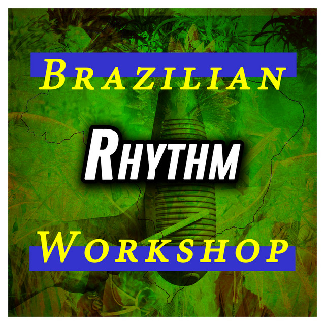 Brazilian Rhythm Workshop cover art
