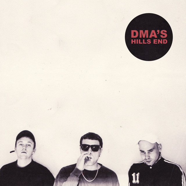 未聴 DMA'S HILLS END レコード LP OASIS DMA'S – Hills End | Album profile | Dork