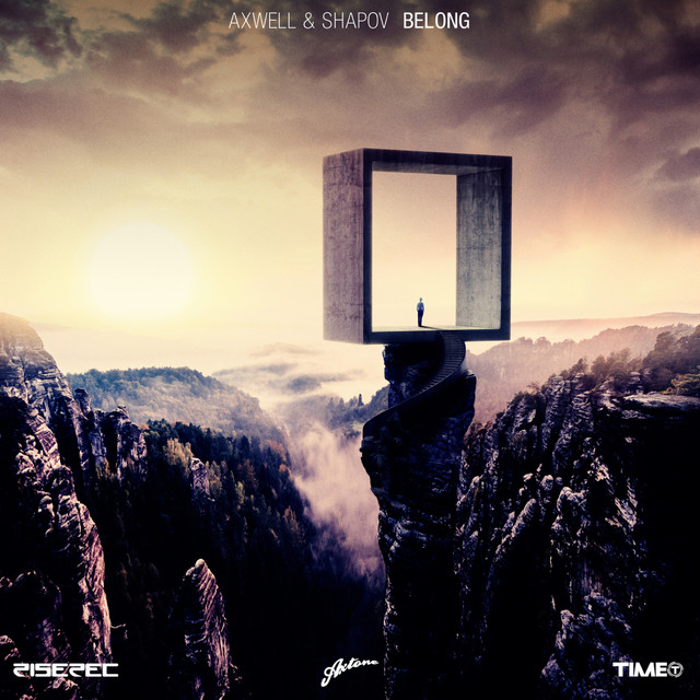 Belong (Axwell & Years Remode Edit)
