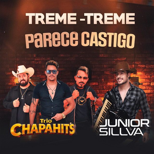 Treme-Treme / Parece Castigo