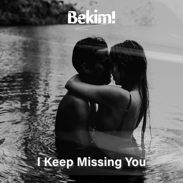 I Keep Missing You