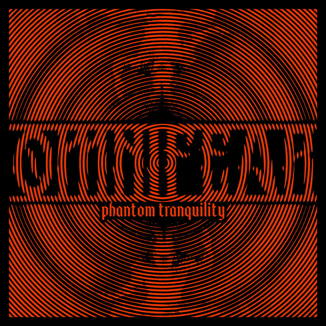 Phantom Tranquility