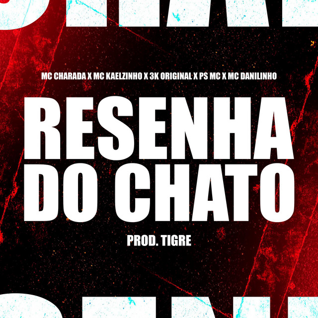 RESENHA DO CHATO