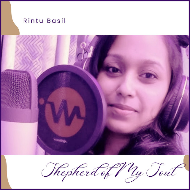 Shepherd of My Soul - Rintu Basil