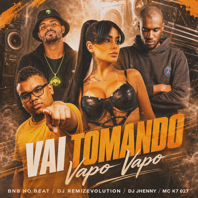 Vai Tomando Vapo Vapo
