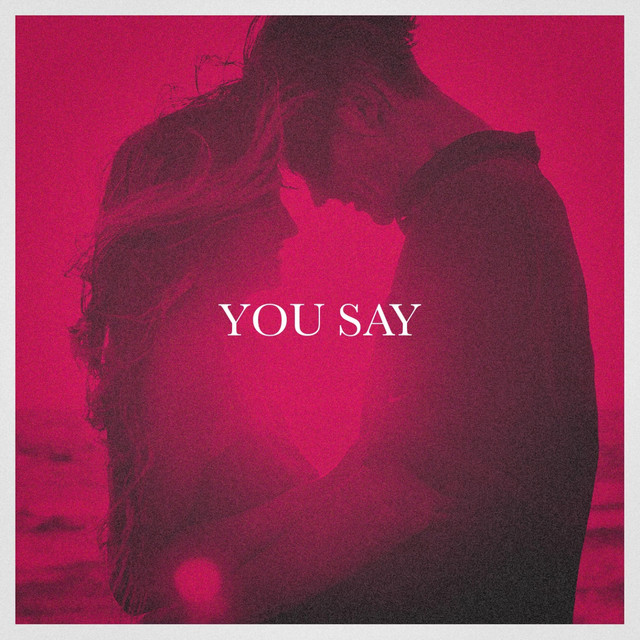 You Say cover art
