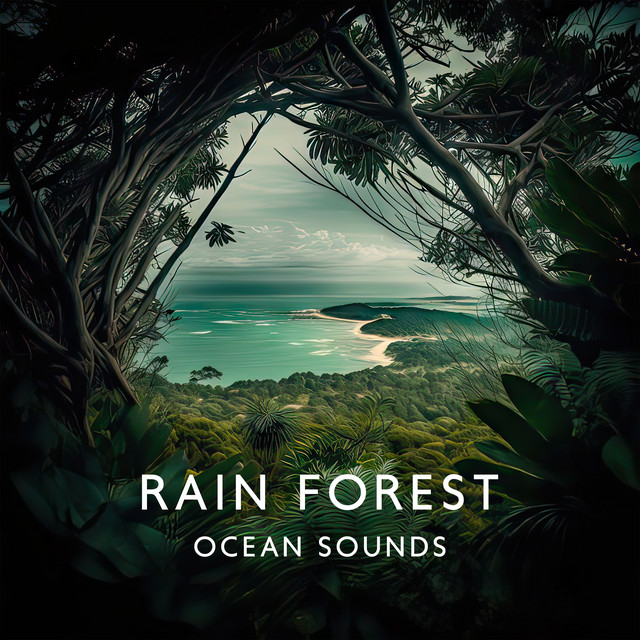 Rain Forest Ocean Sounds cover art